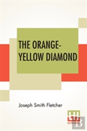 The Orange-Yellow Diamond