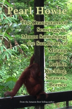 Bertrand.pt - The Orangutans Of Semenggoh, Mount Santubong, The Sun Bears Of Matang And The Rain In Kuching, Sarawak, Borneo
