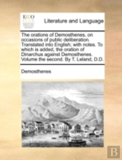 Bertrand.pt - The Orations Of Demosthenes, On Occasion