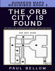 The Orb City Is Found