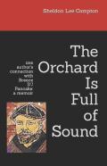The Orchard Is Full Of Sound