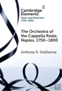 Bertrand.pt - The Orchestra Of The Cappella Reale, Naples, 1750â€“1800