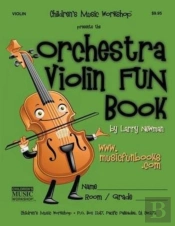 The Orchestra Violin Fun Book