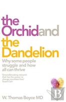 The Orchid And The Dandelion