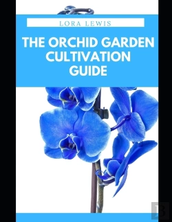 Bertrand.pt - The Orchid Garden Cultivation Guide