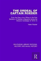 The Ordeal Of Captain Roeder