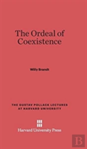 The Ordeal Of Coexistence