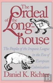 The Ordeal Of The Longhouse