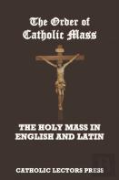 The Order Of Catholic Mass