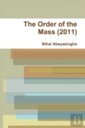 The Order Of The Mass (2011)