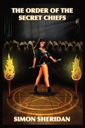 The Order Of The Secret Chiefs