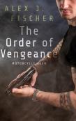 The Order Of Vengeance