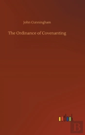 The Ordinance Of Covenanting