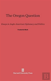 The Oregon Question