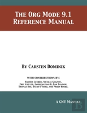 The Org Mode 9.1 Reference Manual