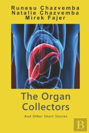 The Organ Collectors: And Other Short St
