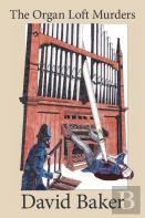 The Organ Loft Murders