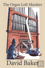The Organ Loft Murders
