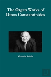 The Organ Works Of Dinos Constantinides