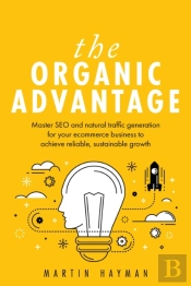 The Organic Advantage