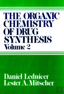 Bertrand.pt - The Organic Chemistry Of Drug Synthesis, Volume 2