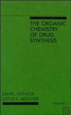 Bertrand.pt - The Organic Chemistry Of Drug Synthesis, Volume 3