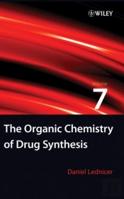 The Organic Chemistry Of Drug Synthesis, Volume 7