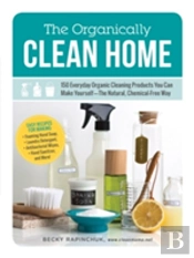 The Organically Clean Home