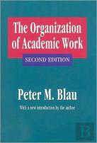 The Organization Of Academic Work