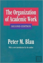 The Organization Of Academic Work