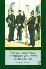 The Organization Of The German State Forces In 1866