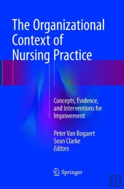 Bertrand.pt - The Organizational Context Of Nursing Practice