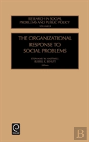 The Organizational Response To Social Problems