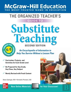 Bertrand.pt - The Organized Teacher'S Guide To Substitute Teaching, Grades K-8, Second Edition