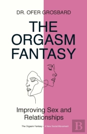 The Orgasm Fantasy