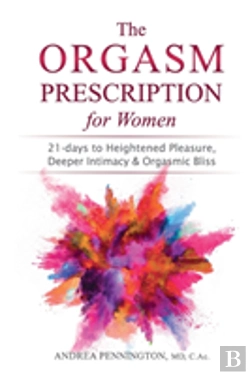 Bertrand.pt - The Orgasm Prescription For Women