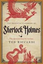 The Oriental Casebook Of Sherlock Holmes