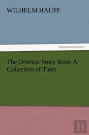 The Oriental Story Book A Collection Of Tales