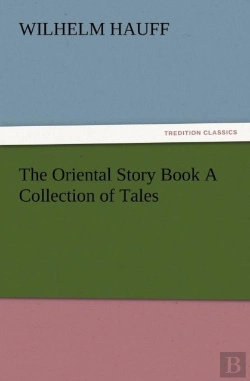Bertrand.pt - The Oriental Story Book A Collection Of Tales