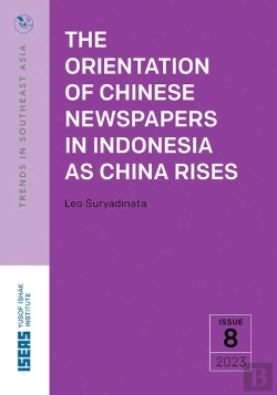 Bertrand.pt - The Orientation Of Chinese Newspapers In Indonesia As China Rises