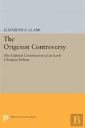 The Origenist Controversy