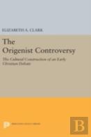 The Origenist Controversy