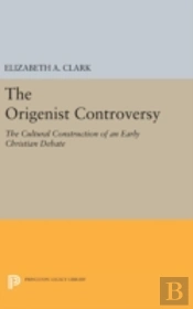 The Origenist Controversy