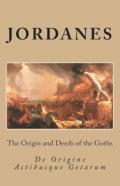 The Origin And Deeds Of The Goths