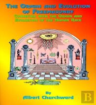 The Origin And Evolution Of Freemasonry