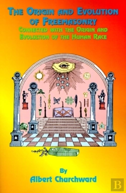 Bertrand.pt - The Origin And Evolution Of Freemasonry