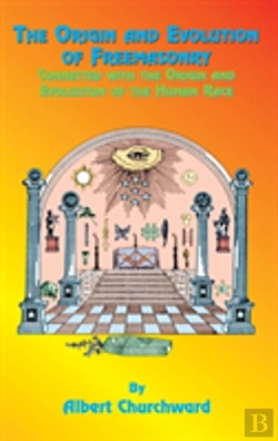 Bertrand.pt - The Origin And Evolution Of Freemasonry