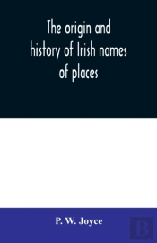 The Origin And History Of Irish Names Of
