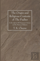 The Origin And Religious Contents Of The Psalter