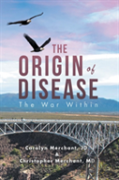 The Origin Of Disease